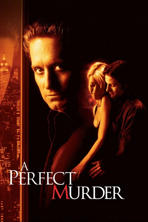 Download A Perfect Murder (1998) Blu Ray Dual Audio {Hindi English} 480P [350Mb] | 720P [1Gb] | 1080P [2.2Gb]