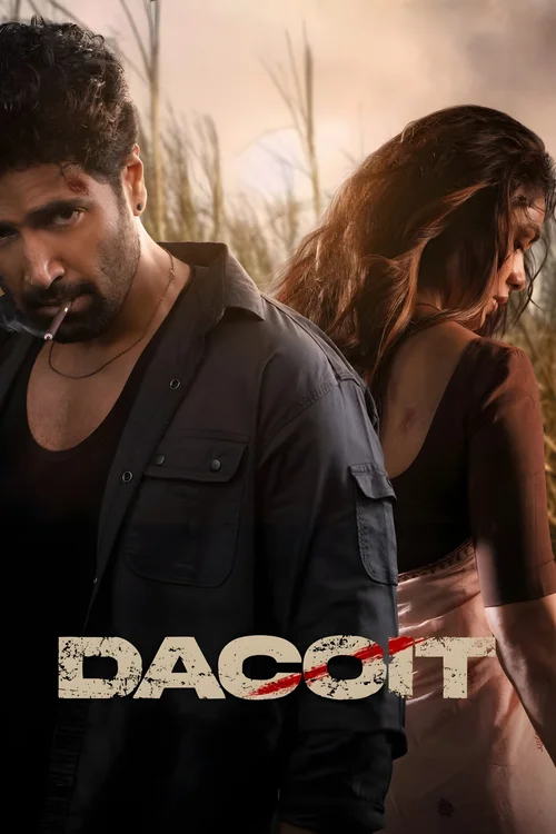 Download Dacoit: A Love Story (2026) AMZN WEB DL {Hindi DD5.1} Full Movie 480p [430MB] | 720p [1.4GB] | 1080p [3GB] | 2160p 4K