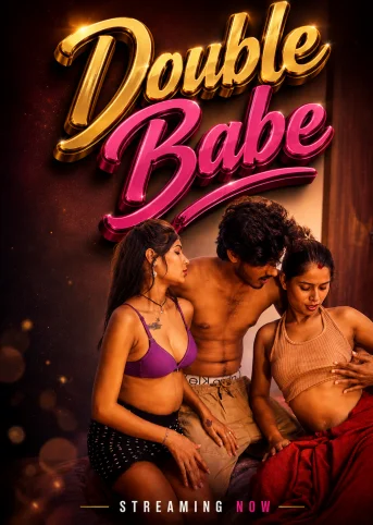 Double Babe (2026) Hindi Short Film 720P Hdrip [200Mb] | Free Download