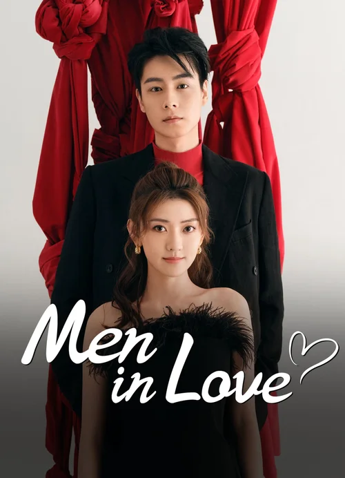 Download Men In Love (Season 1) Hindi Org Dubbed C Drama Series 480P 720P & 1080P Web Dl