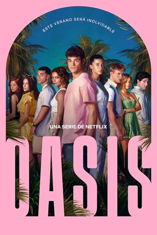 Download Oasis (2026) Season 1: Dual Audio {Hindi Spanish} NetFlix Series 480p | 720p | 1080p WEB DL x264