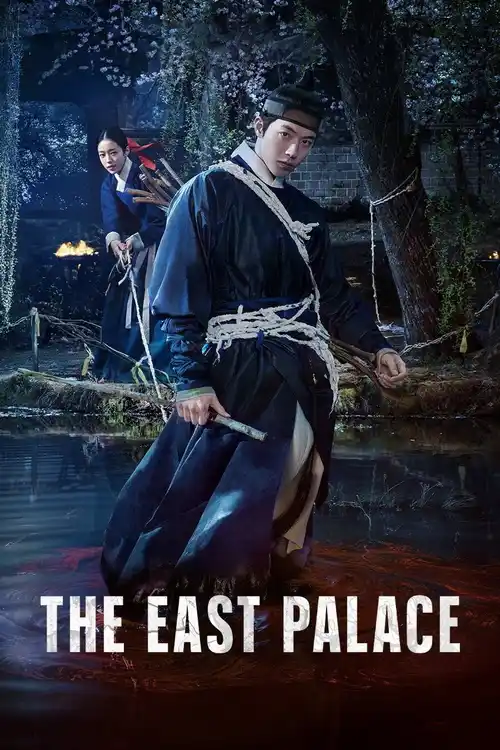 Download The East Palace – Season 1 (2026) Netflix Dual Audio (Hindi Dd5.1 + Korean) Horror K Drama Series 480P | 720P | 1080P Web Dl X264